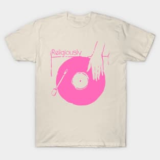 Spin Your Vinyl - Religiously T-Shirt